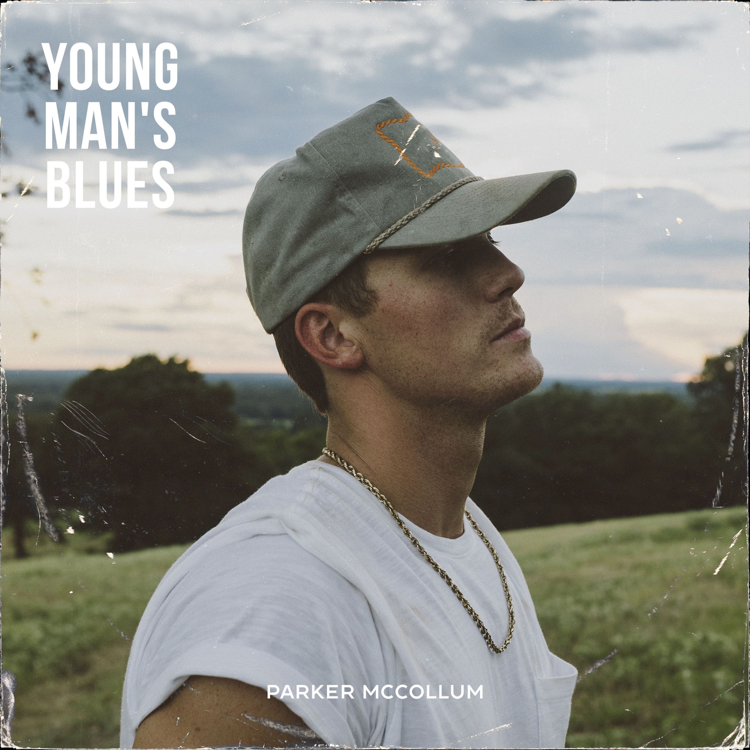 PARKER MCCOLLUM RELEASES NEW SONG “YOUNG MANS BLUES” UMG Nashville