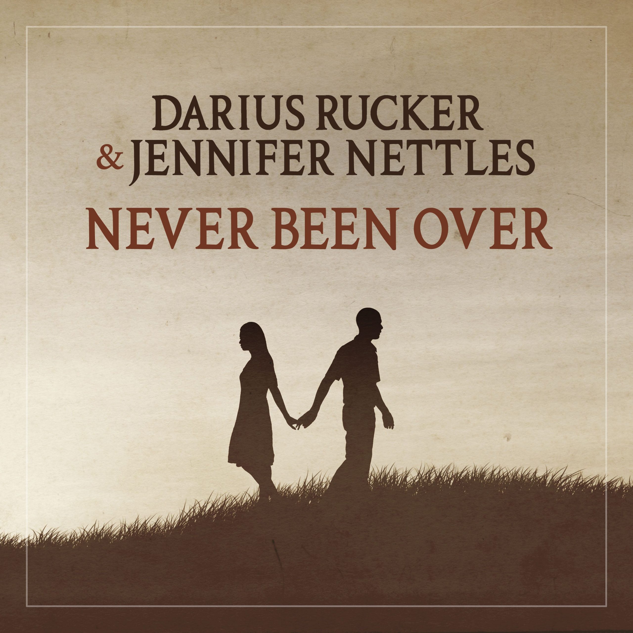 DARIUS RUCKER AND JENNIFER NETTLES UNITE ON REIMAGINED VERSION OF RUCKER’S CAROLYN’S BOY ALBUM STANDOUT “NEVER BEEN OVER”