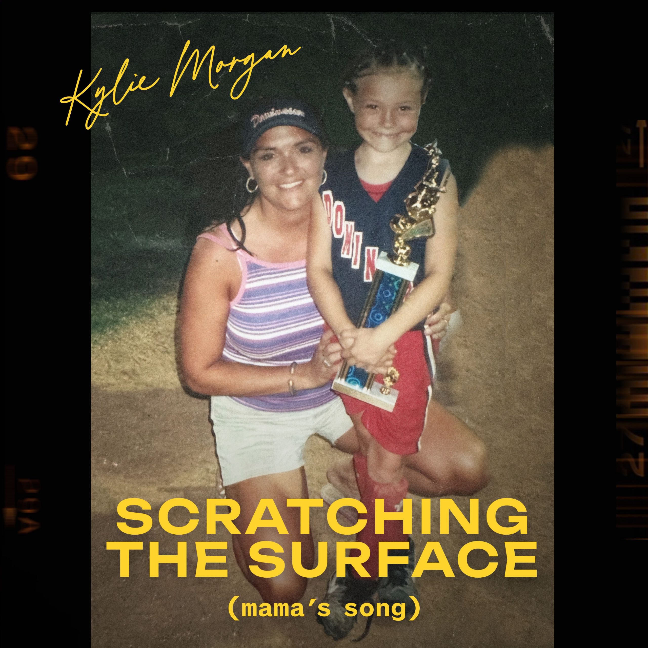 KYLIE MORGAN RELEASES “SCRATCHING THE SURFACE (MAMA’S SONG)”